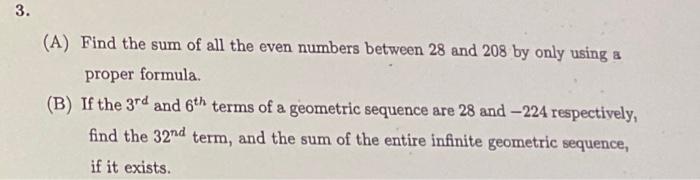 Solved 3. (A) Find the sum of all the even numbers between | Chegg.com