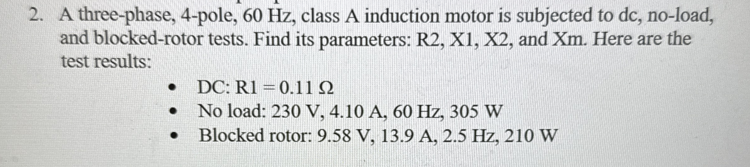 Solved A three-phase, 4 -pole, 60 ﻿Hz , ﻿class A induction | Chegg.com
