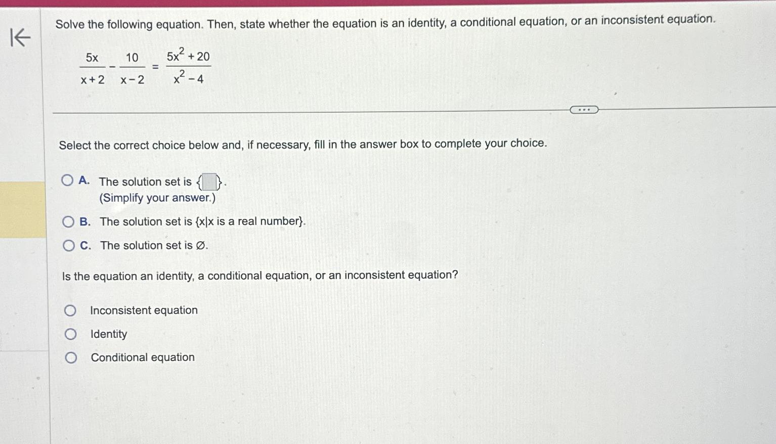 Solved Solve the following equation. Then, state whether the | Chegg.com