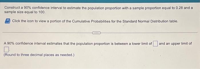 Solved Construct a 90% confidence interval to estimate the | Chegg.com