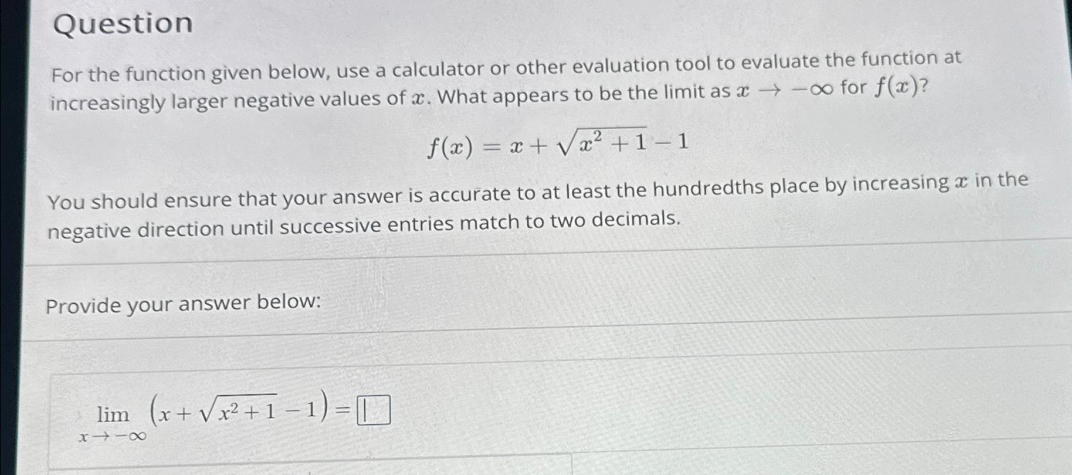 Solved QuestionFor the function given below, use a | Chegg.com