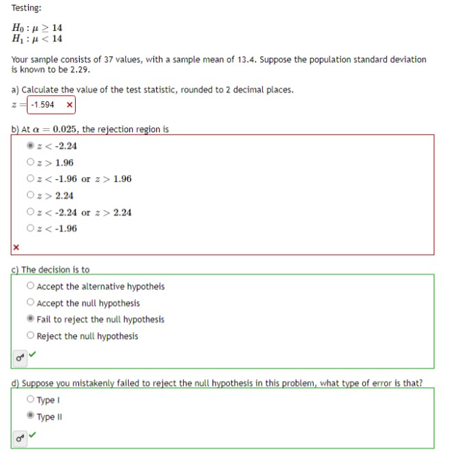 Solved Testing:H0:μ≥14H1:μ