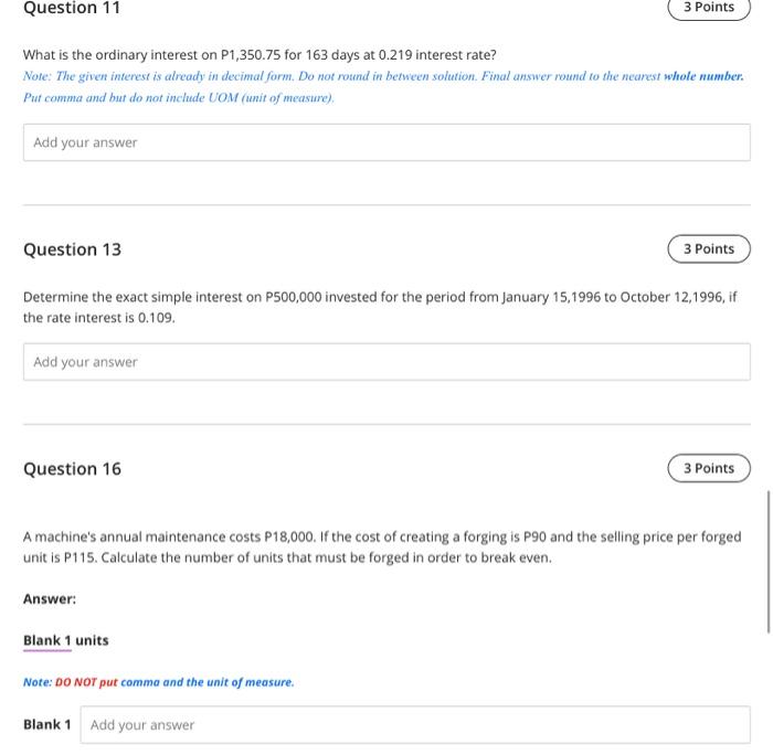 Solved Question 11 3 Points What is the ordinary interest on | Chegg.com