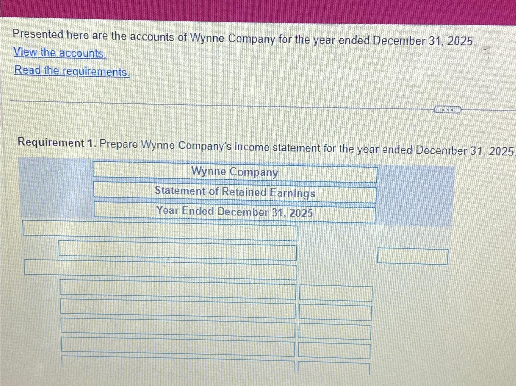 Presented here are the accounts of Wynne Company for