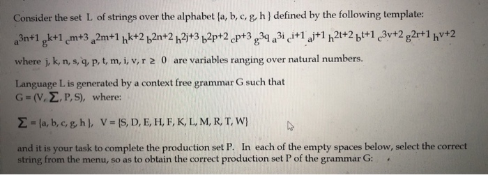 Consider The Set L Of Strings Over The Alphabet A Chegg Com