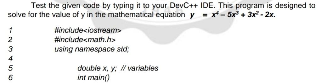 Solved Test the given code by typing it to your DevC++ IDE. | Chegg.com