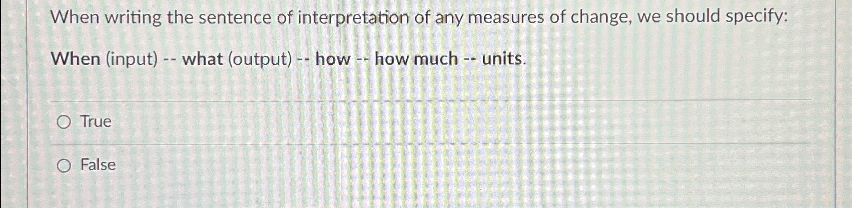 Solved When writing the sentence of interpretation of any | Chegg.com