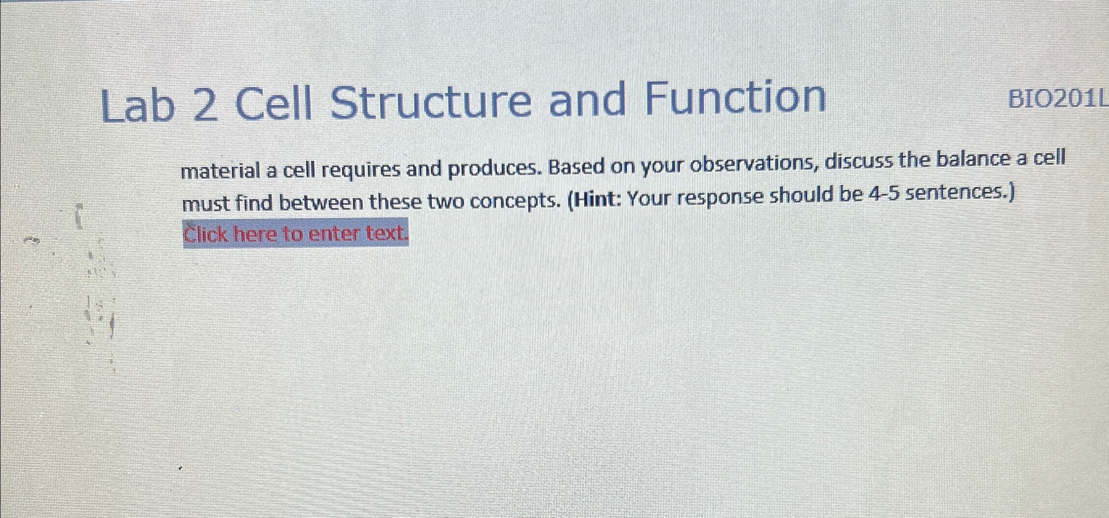 Solved Lab 2 ﻿Cell Structure and FunctionBIO201Lmaterial a | Chegg.com