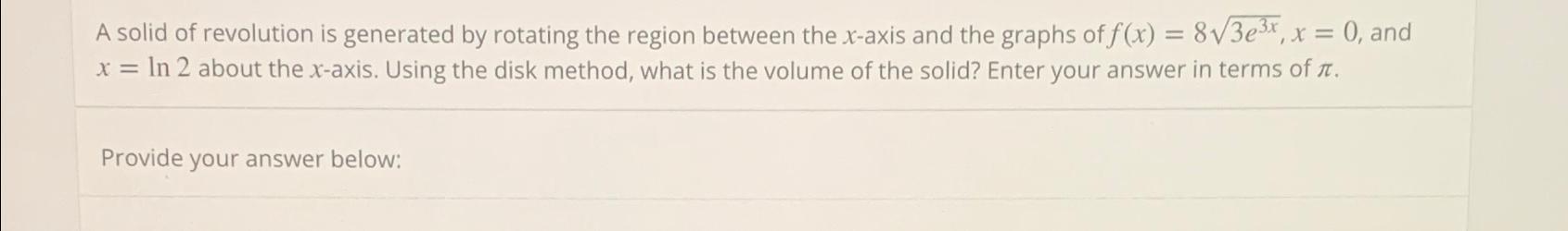Solved A solid of revolution is generated by rotating the | Chegg.com