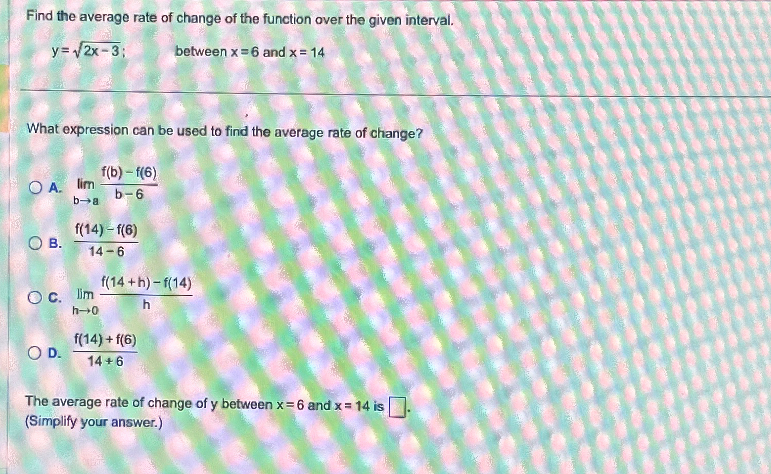 Solved Find the average rate of change of the function over | Chegg.com