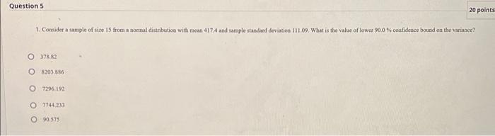 Solved 1. Consider a tample of size 15 from a nocmal | Chegg.com