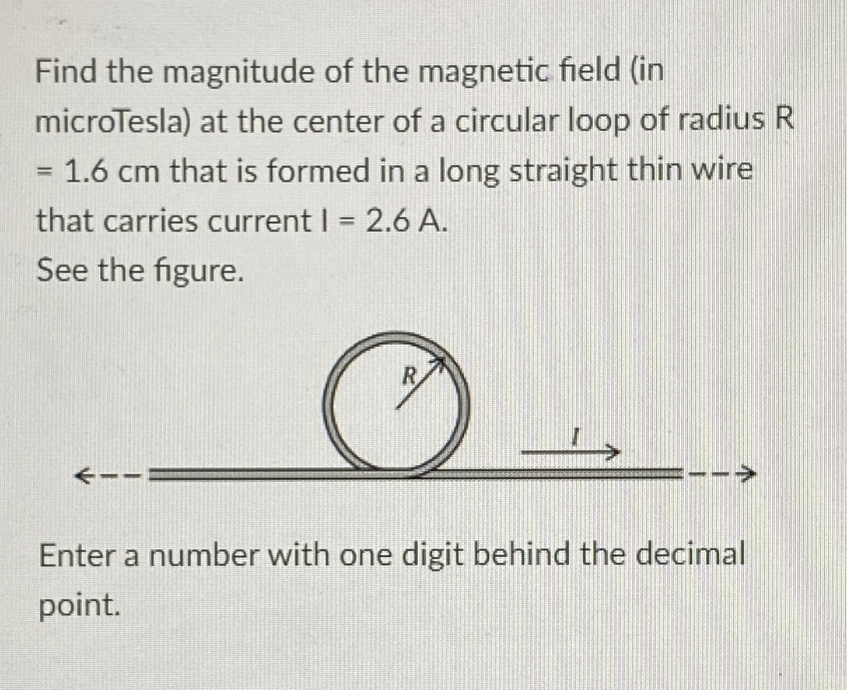 Solved Find the magnitude of the magnetic field (in | Chegg.com