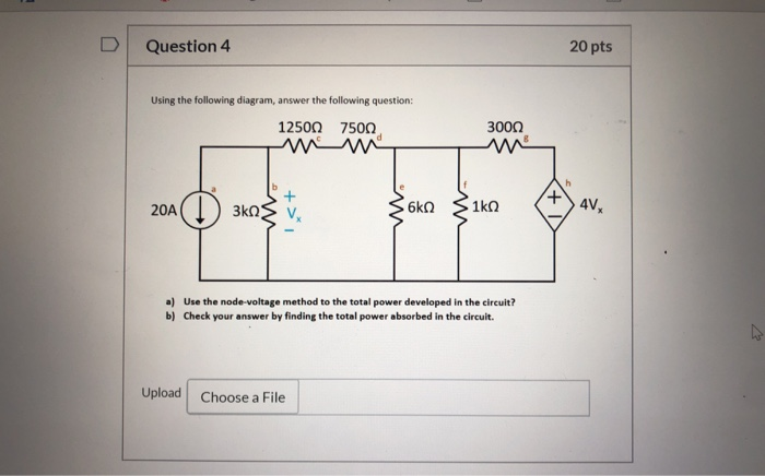 Solved Question 4 20 pts Using the following diagram, answer | Chegg.com