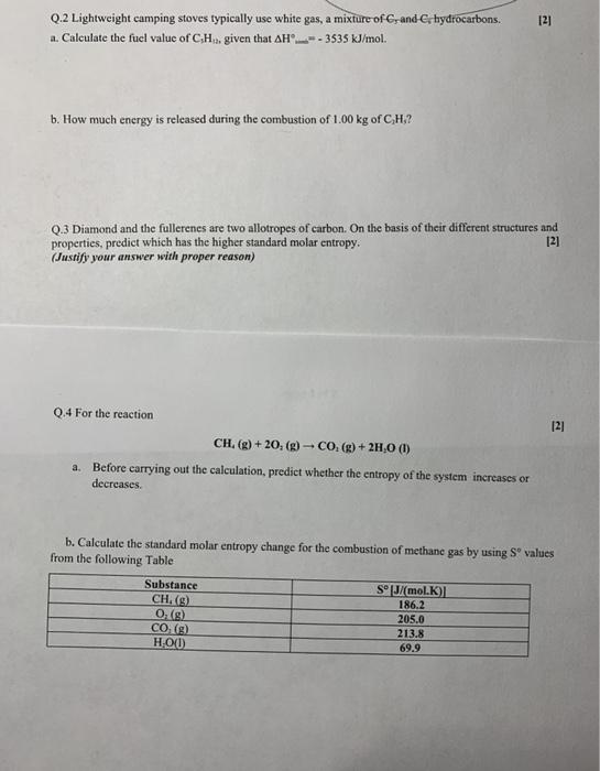 Solved 121 Q.2 Lightweight camping stoves typically use