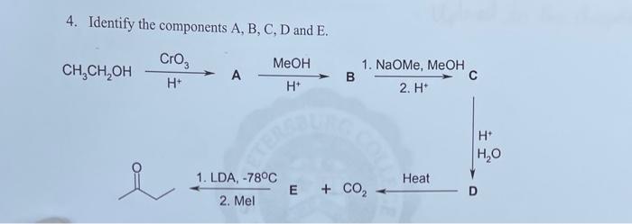 Solved 4. Identify The Components A, B, C, D And E. I 2⋅Mel | Chegg.com