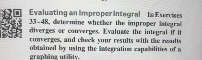 Solved Evaluating an Improper Integral In Exercises 33-48, | Chegg.com