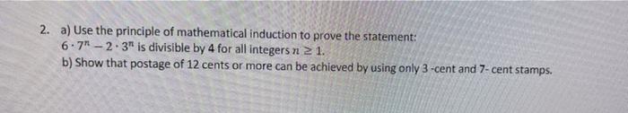 Solved 2. A) Use The Principle Of Mathematical Induction To | Chegg.com