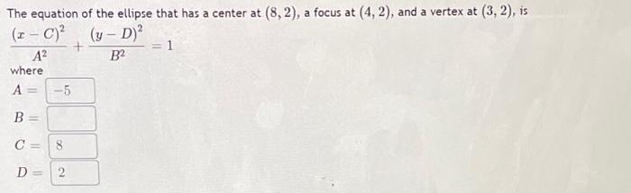Solved The equation of the ellipse that has a center at | Chegg.com