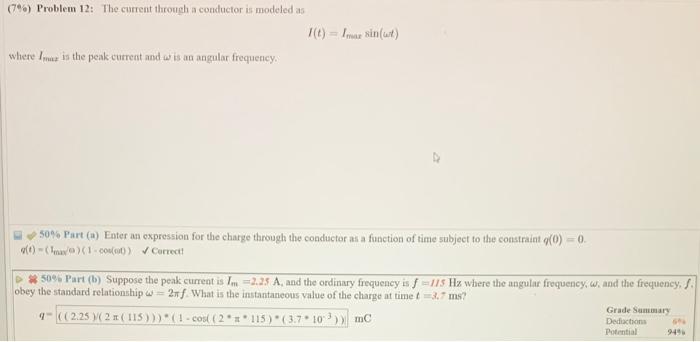 Solved (7e\%) Problem 12: The current through a conductor is | Chegg.com