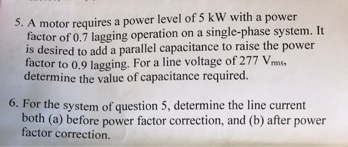 Solved 5. A motor requires a power level of 5 kW with a | Chegg.com