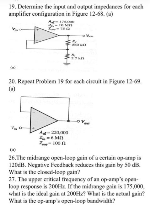 Solved 19. Determine the input and output impedances for | Chegg.com