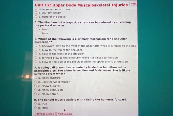 Help Unit 12: Upper Body Musculoskeletal Injuries C: TTTTTTD TO THOSCIC SCOTT O d. AC joint sprain O e. none of the above 5.