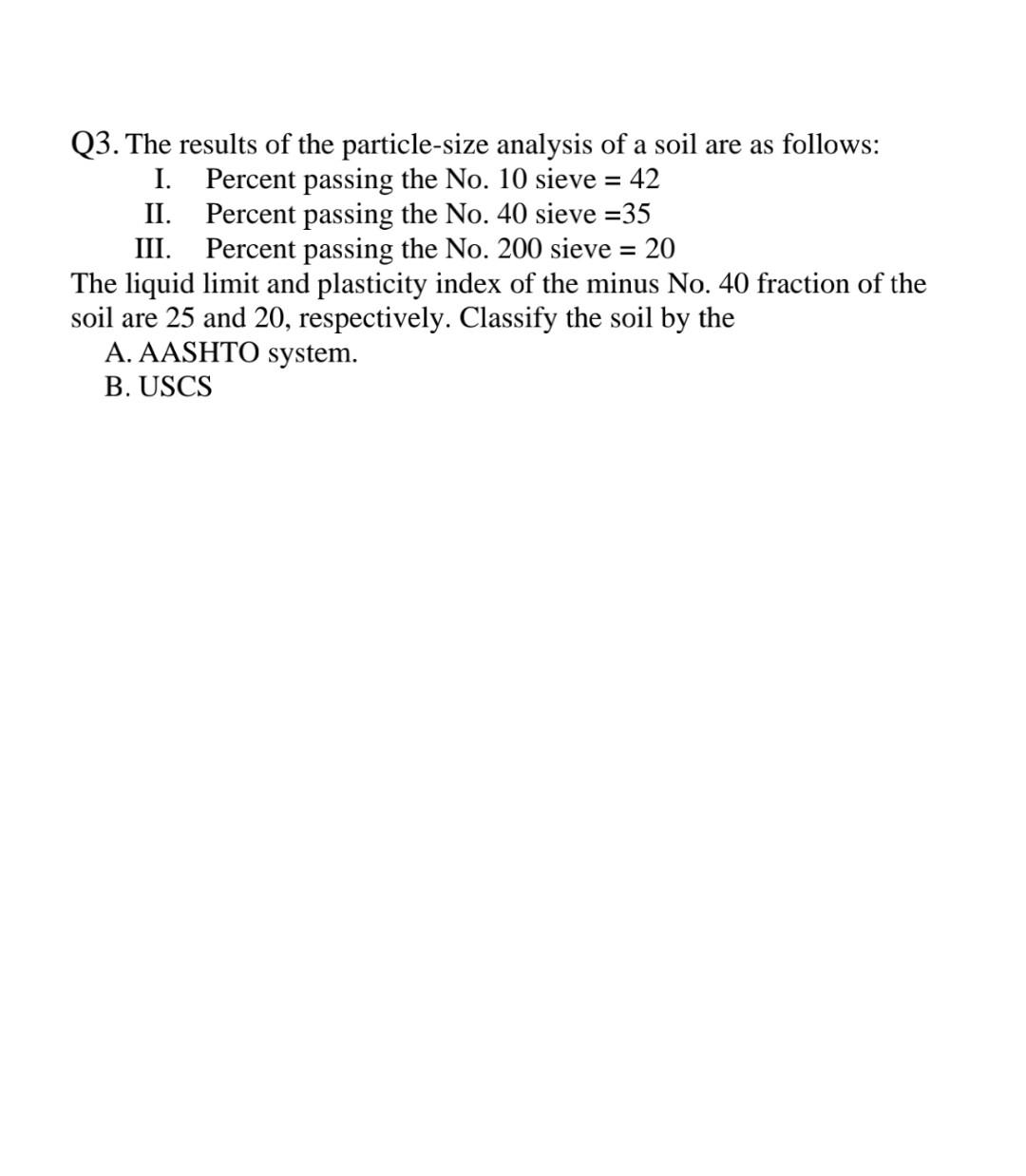Solved Q3. The results of the particle-size analysis of a | Chegg.com