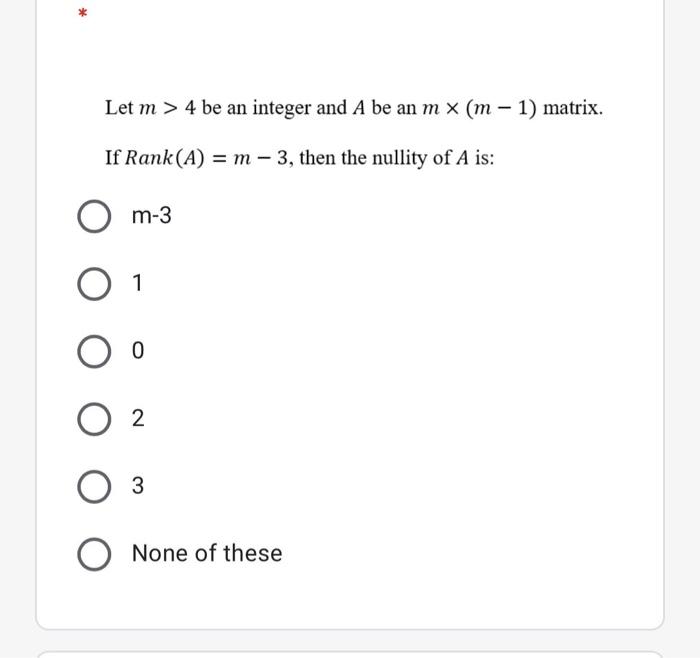 Solved Which of the following matrices is not | Chegg.com