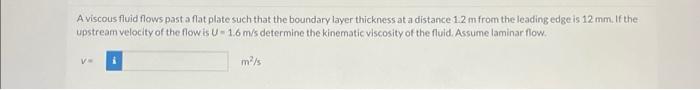 Solved A viscous fluid flows past a flat plate such that the | Chegg.com