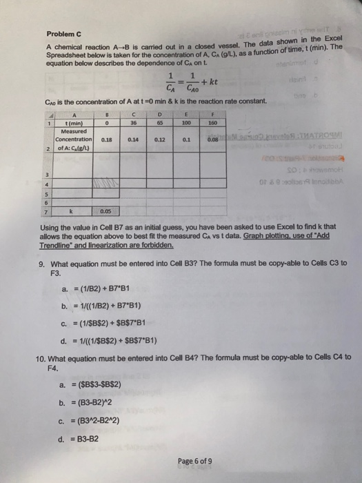 Solved Problem C chemical reaction A B is carried out in a | Chegg.com