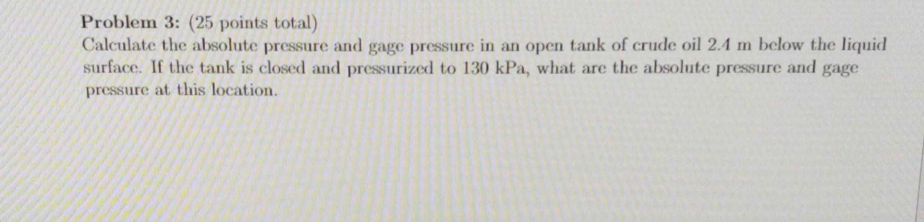 Solved Problem 3: (25 points total) Calculate the absolute | Chegg.com