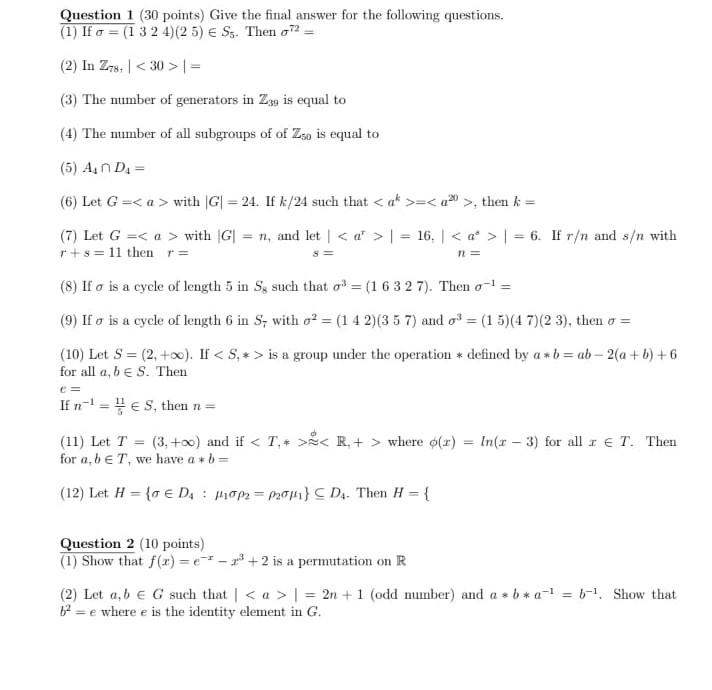 Solved Question 1 (30 points) Give the final answer for the | Chegg.com