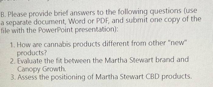 Solved B. Please Provide Brief Answers To The Following | Chegg.com