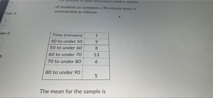 Solved of time minutes it took a sample of students to | Chegg.com