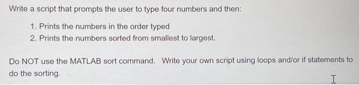 Solved Write a script that prompts the user to type four | Chegg.com
