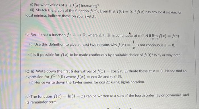 Solved (a) Consider The Real Valued Function F(x) Whose | Chegg.com