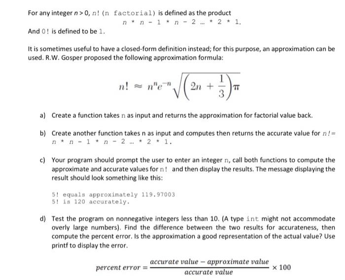 Solved For any integer n > 0, n! (n factorial) is defined as | Chegg.com