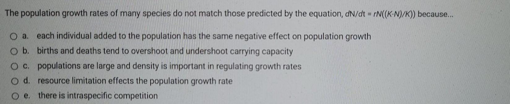 Solved The population growth rates of many species do not | Chegg.com