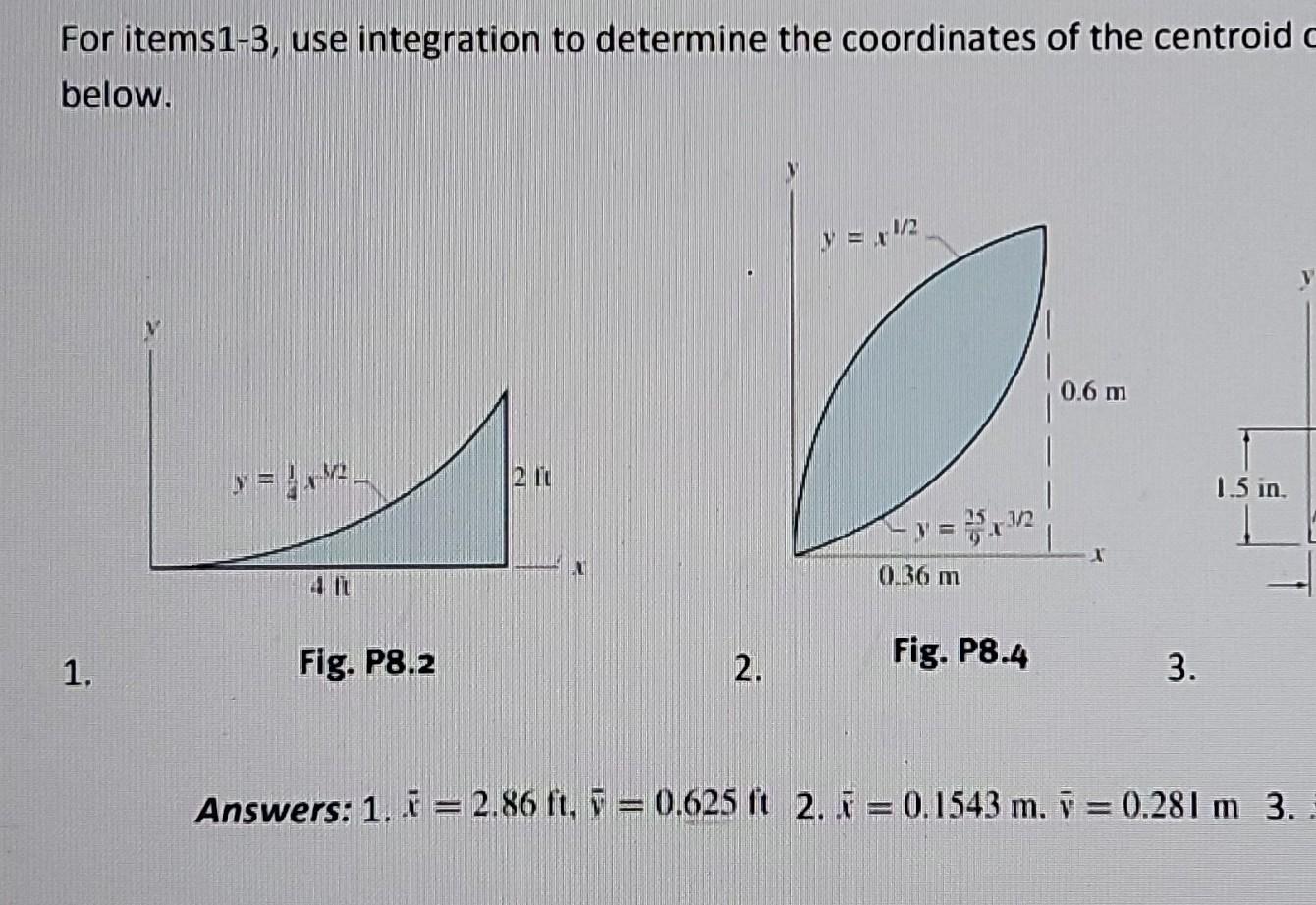 Solved For items1-3, use integration to determine the | Chegg.com
