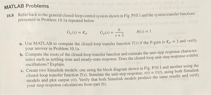 Solved .11 Repeat all parts of Problem 10.8 using the system | Chegg.com