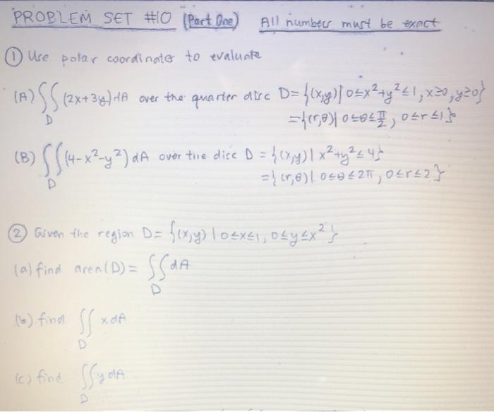 Solved Problem Set 0 Part One All Numbers Must Be Exac Chegg Com