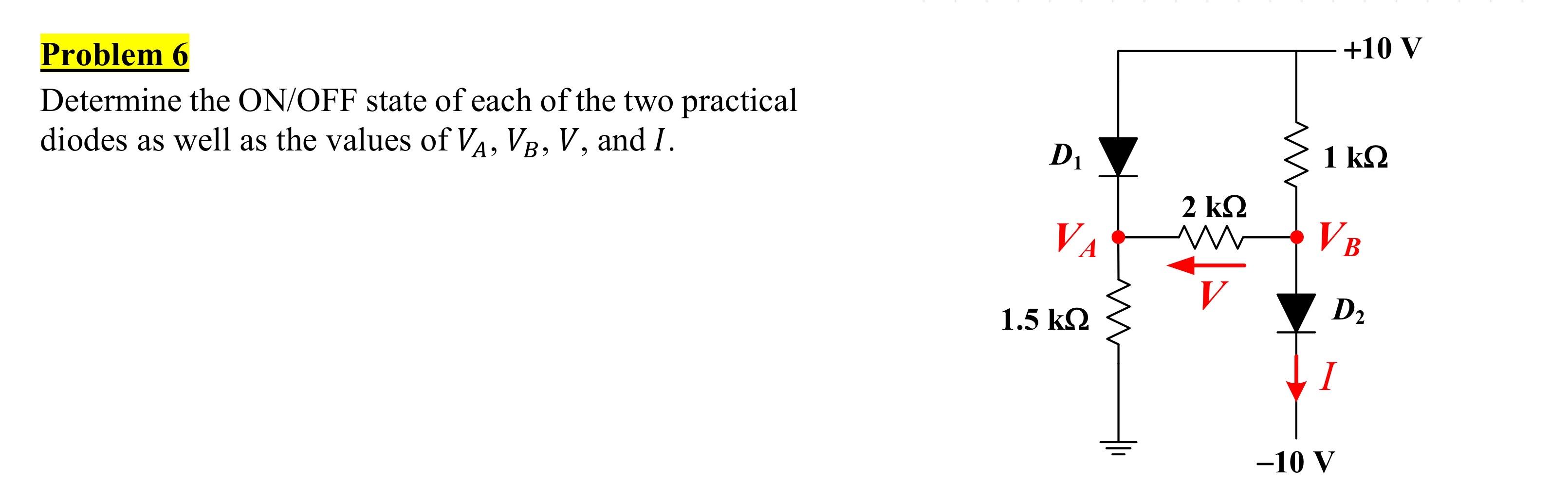 Solved Problem 6Determine the ON/OFF state of each of the | Chegg.com