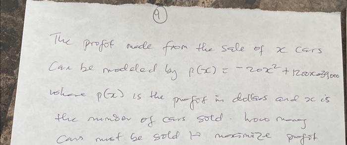 Solved The profof mode from the sale of x cars can be | Chegg.com