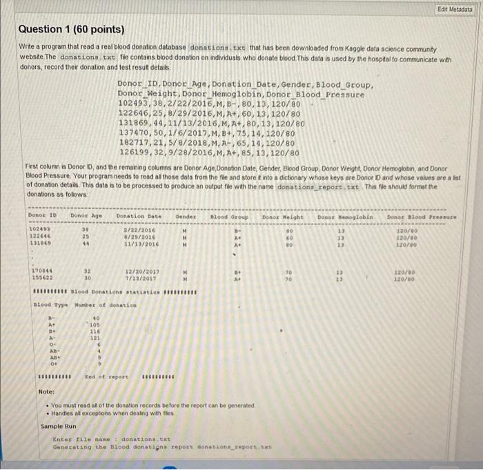 Solved Edit Metadata Question 1 (60 points) Write a program | Chegg.com
