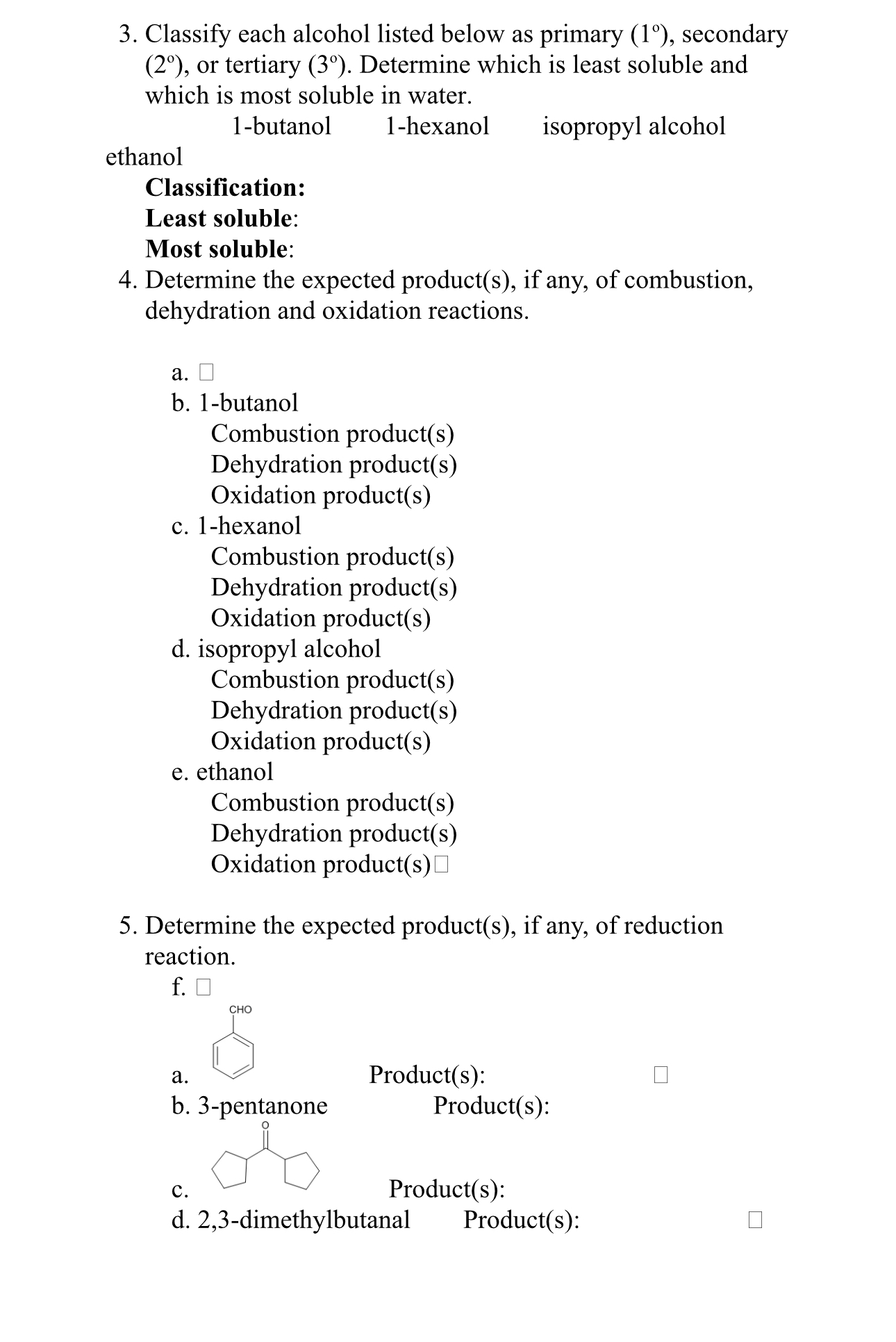 Solved by an EXPERT Classify each alcohol listed below as primary (1 ...
