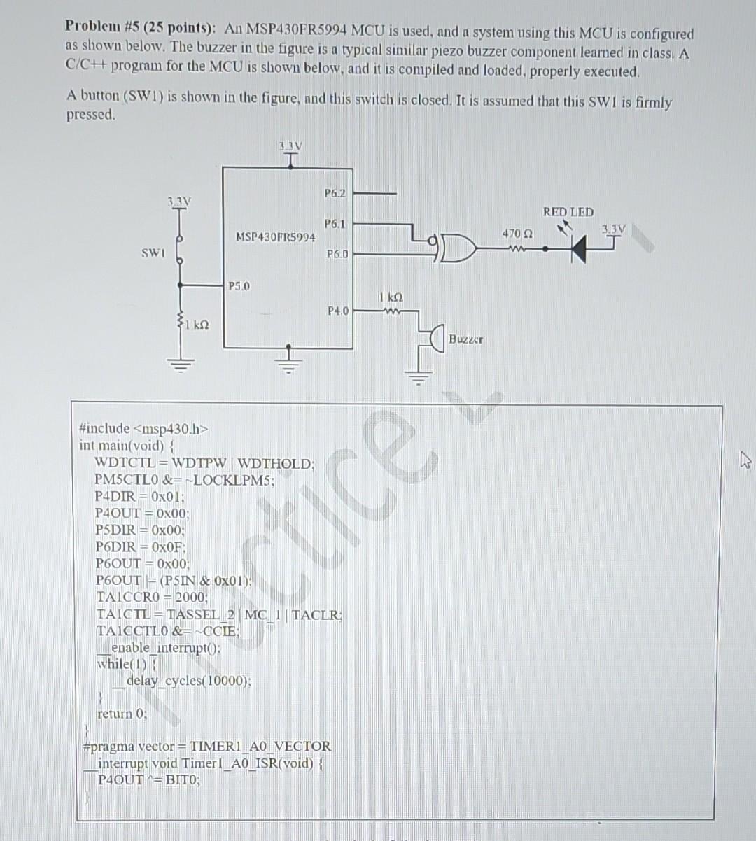 Solved Problem \#5 (25 Points): An MSP430FR5994 MCU Is Used, | Chegg.com