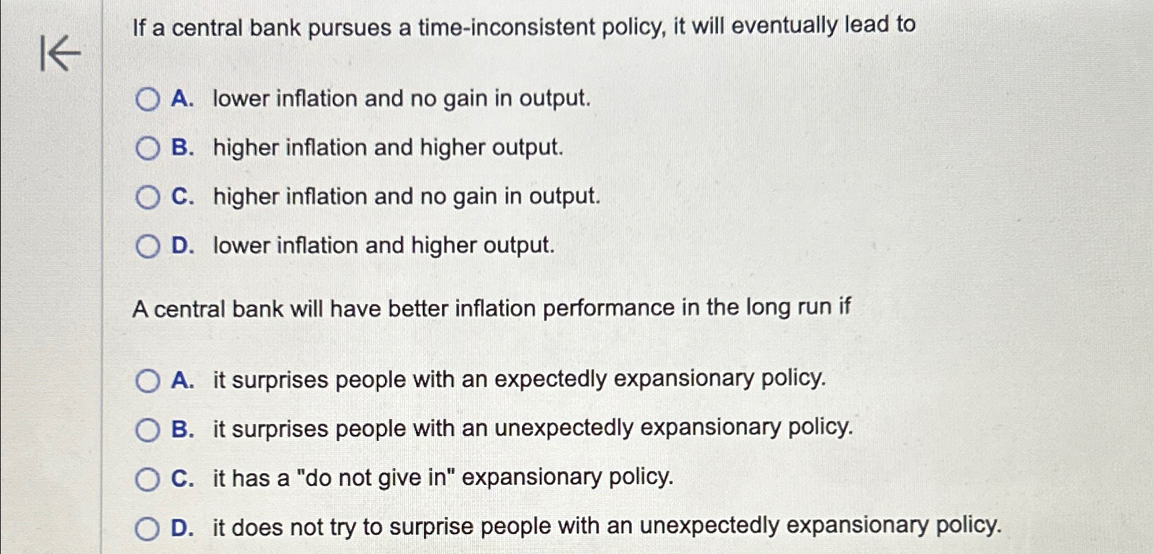 Solved If a central bank pursues a time-inconsistent policy, | Chegg.com