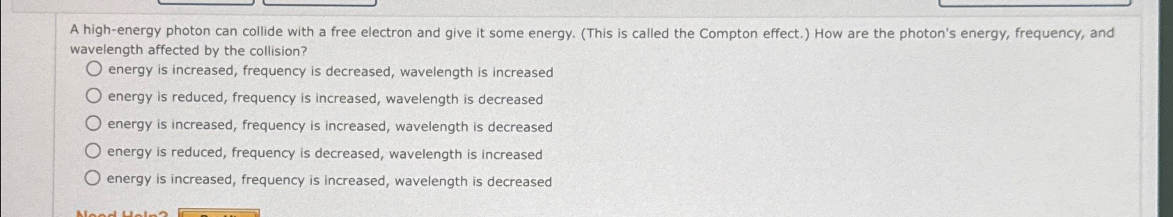 Solved A high-energy photon can collide with a free electron | Chegg.com