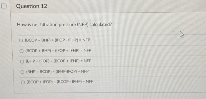 Solved How is net filtration pressure (NFP) calculated? | Chegg.com