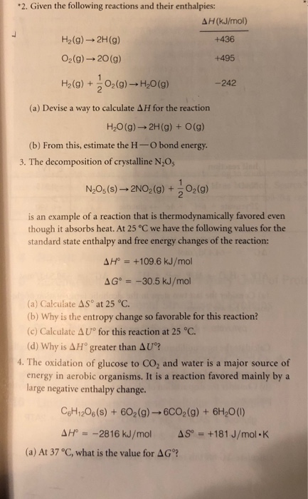 Solved 2. Given the following reactions and their | Chegg.com